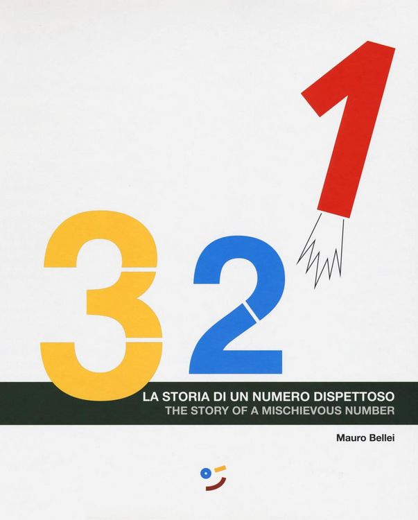 Produktbild: 3, 2, 1. La storia di un numero dispettoso. Ediz. italiana e inglese