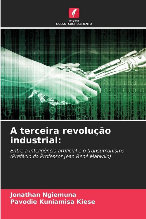 Produktbild: A terceira revolu&ccedil;&atilde;o industrial:
