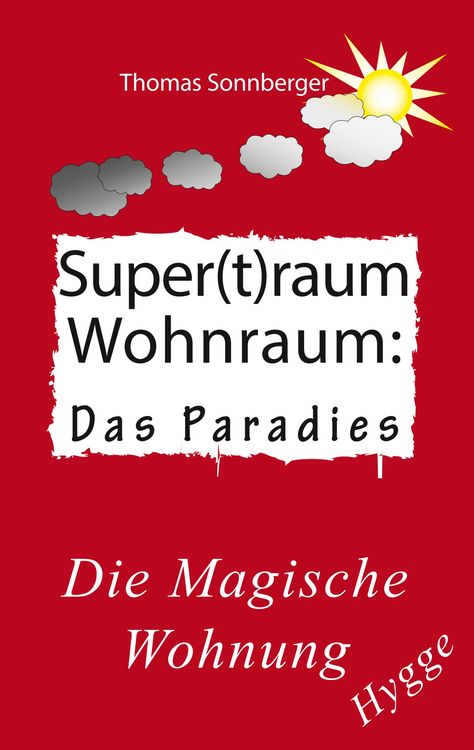 Produktbild: Hygge, Superraum Wohntraum