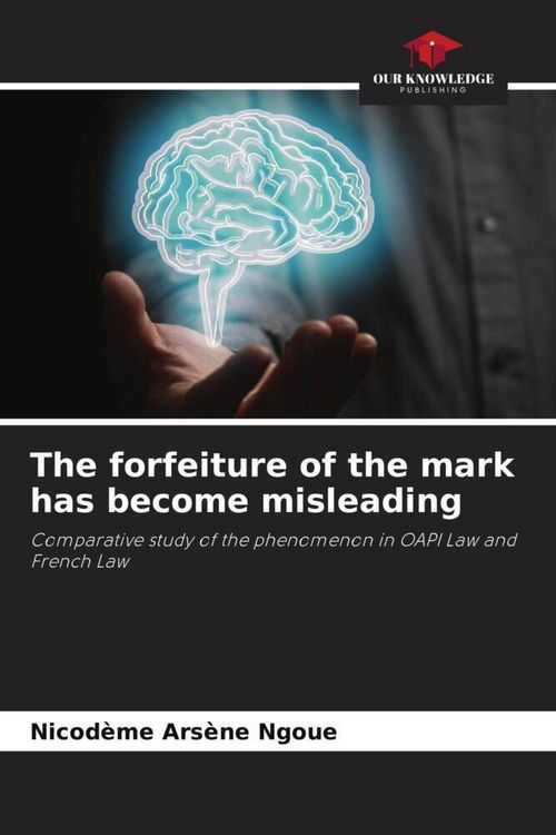 Produktbild: The forfeiture of the mark has become misleading