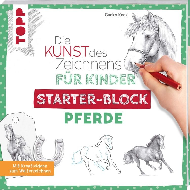 Produktbild: Die Kunst des Zeichnens f&uuml;r Kinder Starter-Block - Pferde