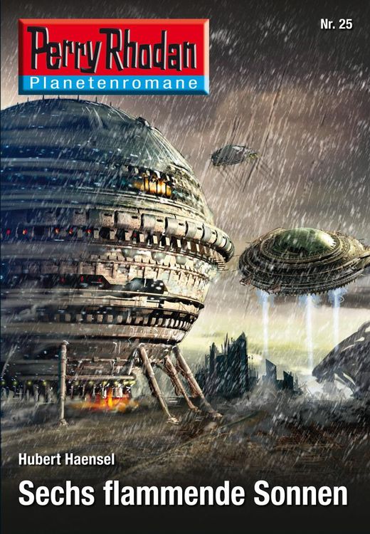 Bild vom Artikel Planetenroman 25: Sechs flammende Sonnen vom Autor Hubert Haensel
