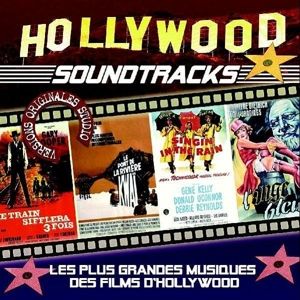 Produktbild: Hollywood Soundtracks - Les plus grandes musiques
