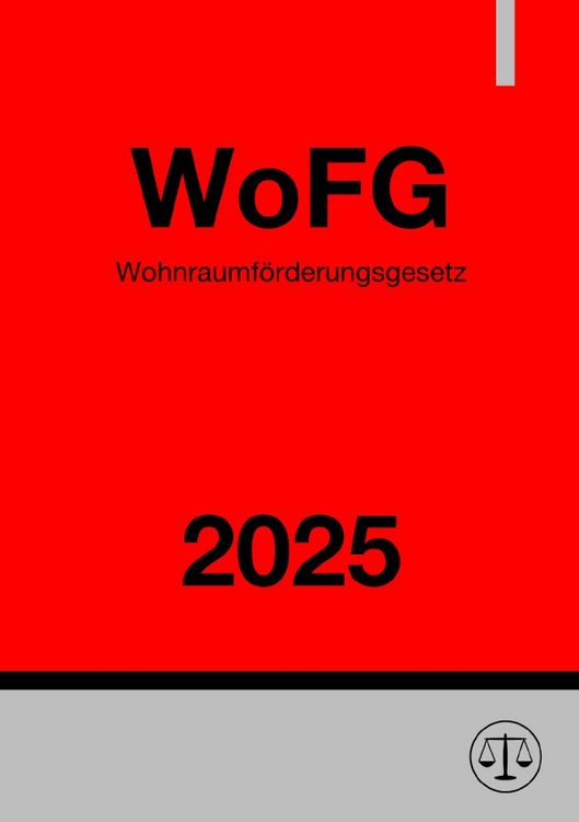 Produktbild: Wohnraumf&ouml;rderungsgesetz - WoFG 2025
