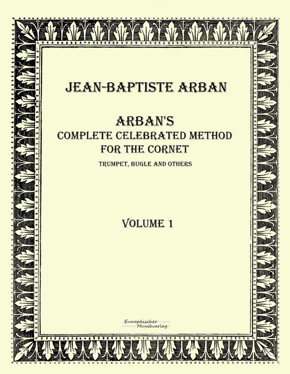 Produktbild: Arban&acute;s complete celebrated method for the cornet