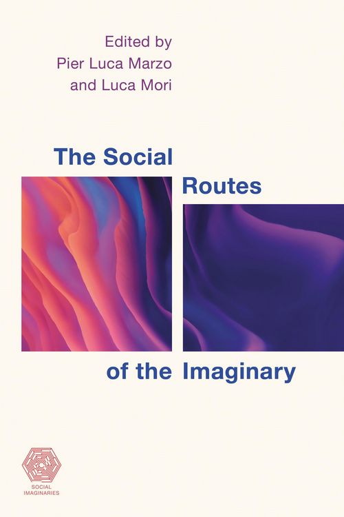Produktbild: The Social Routes of the Imaginary