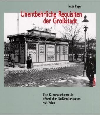 Produktbild: Unentbehrliche Requisiten der Gro&szlig;stadt