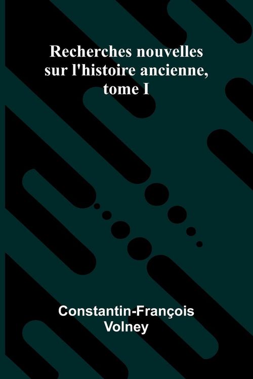 Produktbild: Recherches nouvelles sur l'histoire ancienne, tome I