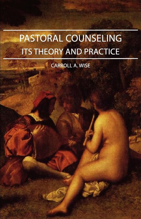 Produktbild: Pastoral Counseling - Its Theory and Practice