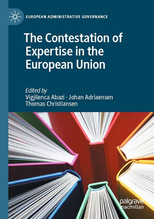 Produktbild: The Contestation of Expertise in the European Union