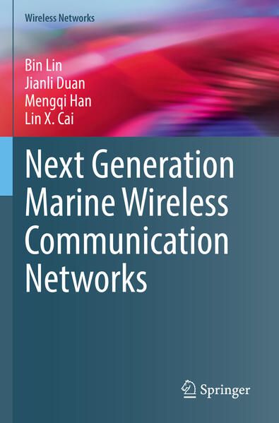 Produktbild: Next Generation Marine Wireless Communication Networks