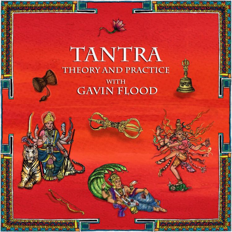 Produktbild: Tantra: Theory and Practice with Professor Gavin Flood (Hindu Scholars, #1)