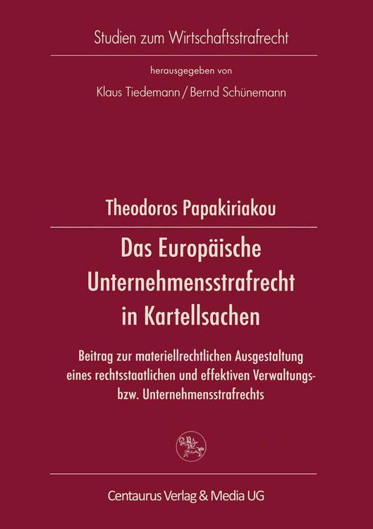 Produktbild: Das Europ&auml;ische Unternehmensstrafrecht in Kartellsachen