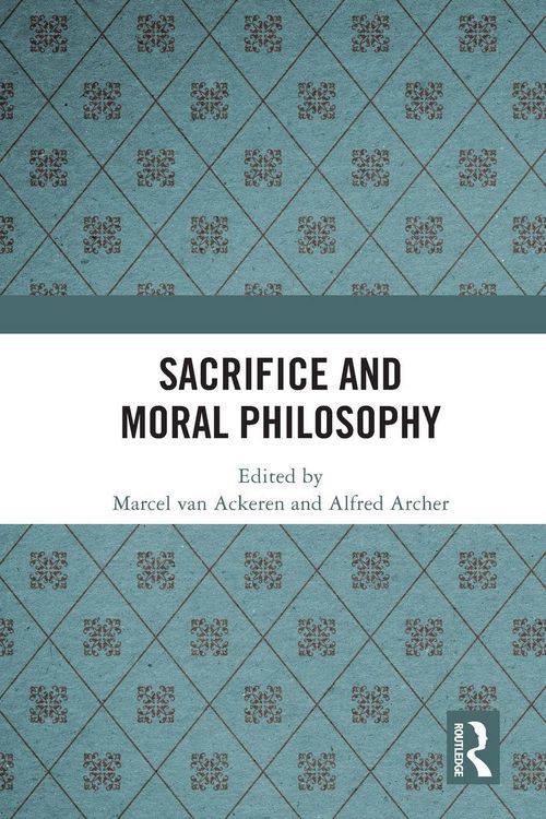 Produktbild: Sacrifice and Moral Philosophy