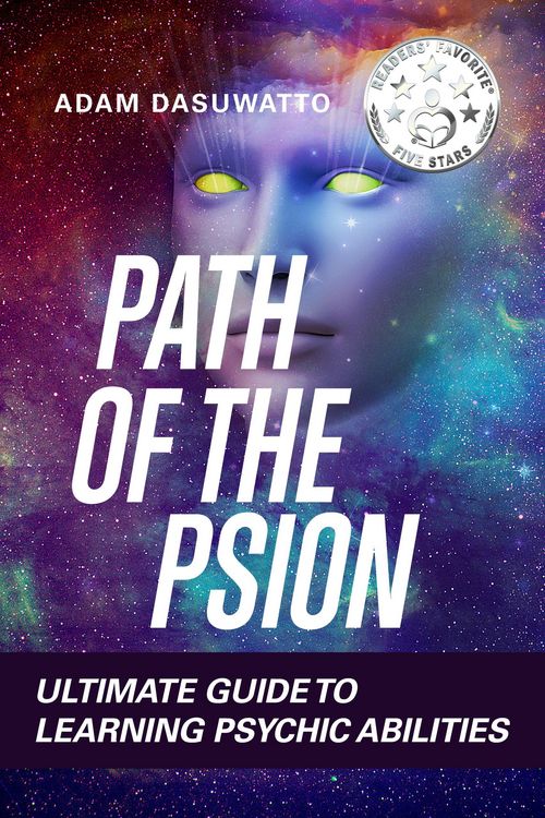 Produktbild: Psychic: Path of the Psion Ultimate Guide To Learning Psychic Abilities