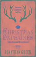 Produktbild: Green, J: Christmas Explained