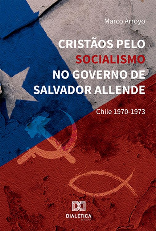 Produktbild: Crist&atilde;os pelo Socialismo no Governo de Salvador Allende