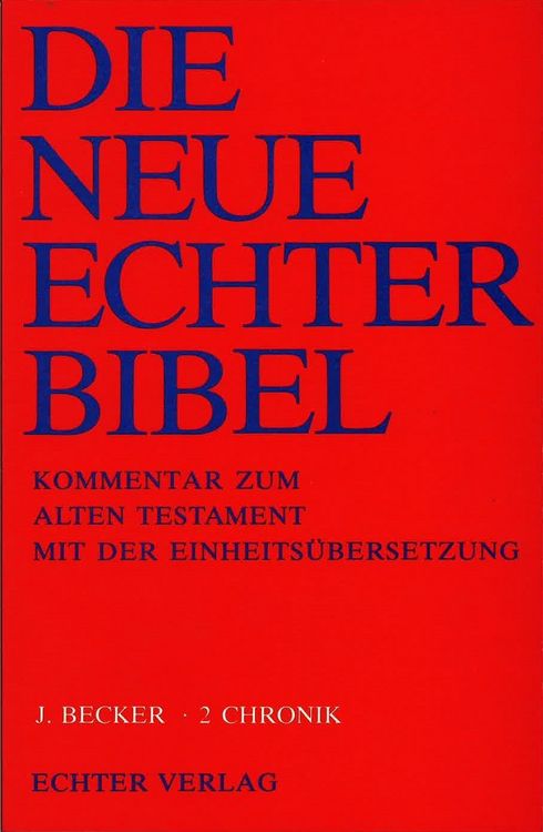 Produktbild: Die Neue Echter-Bibel. Kommentar / Kommentar zum Alten Testament mit Einheits&uuml;bersetzung / 2 Chronik