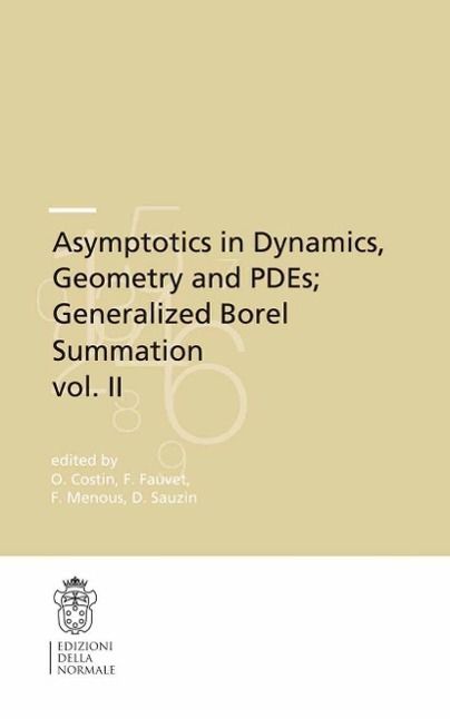 Produktbild: Asymptotics in Dynamics, Geometry and PDEs; Generalized Borel Summation