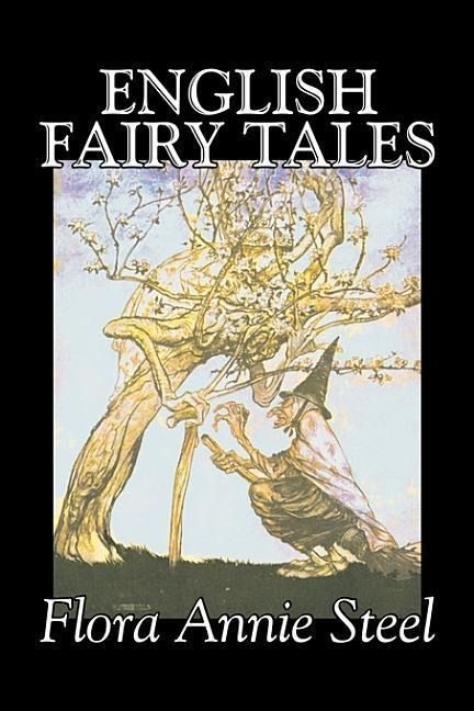Produktbild: English Fairy Tales by Flora Annie Steel, Fiction, Classics, Fairy Tales & Folklore