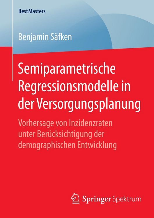Produktbild: Semiparametrische Regressionsmodelle in der Versorgungsplanung