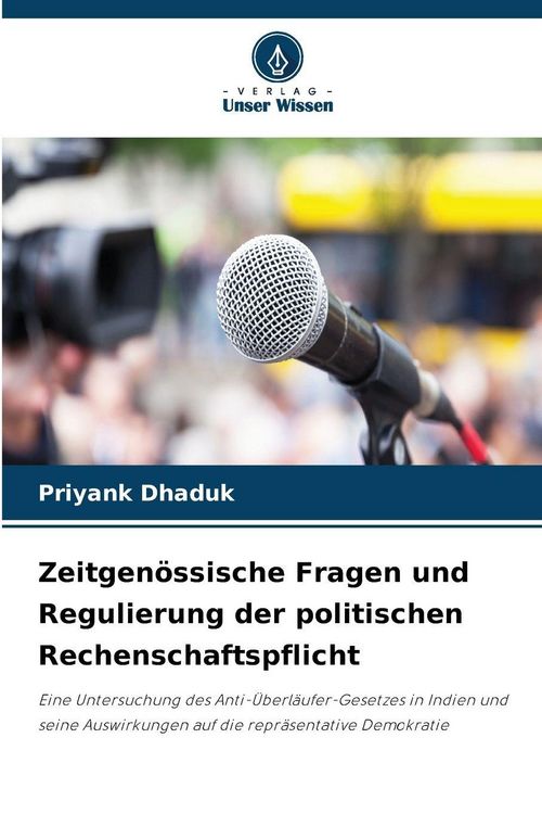 Produktbild: Zeitgen&ouml;ssische Fragen und Regulierung der politischen Rechenschaftspflicht