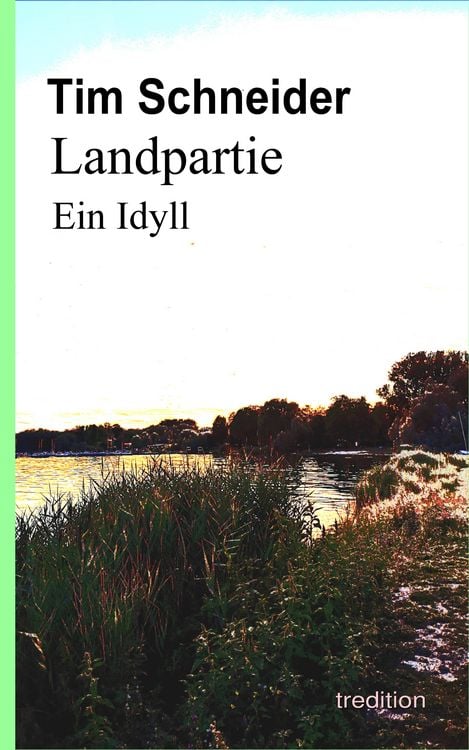 Produktbild: Landpartie. Ein Idyll