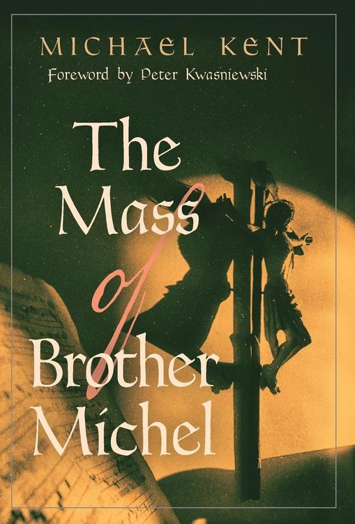 Produktbild: The Mass of Brother Michel