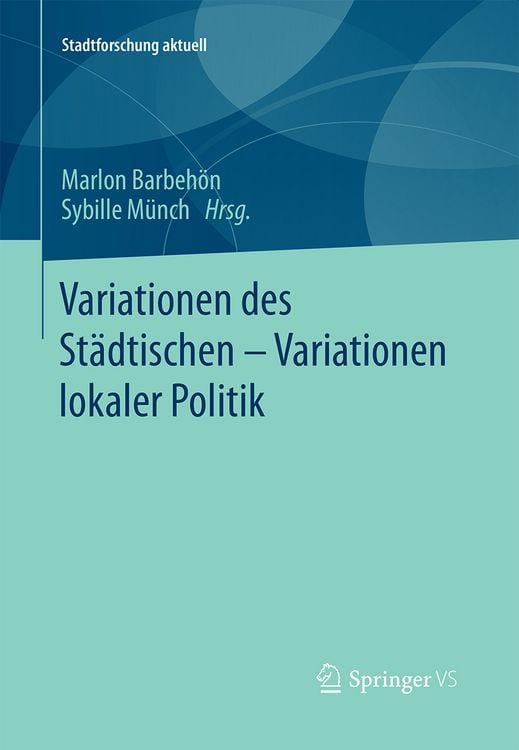 Produktbild: Variationen des St&auml;dtischen &ndash; Variationen lokaler Politik