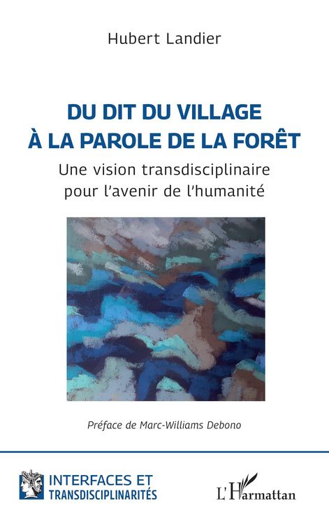 Produktbild: Du dit du village &agrave; la parole de la for&ecirc;t