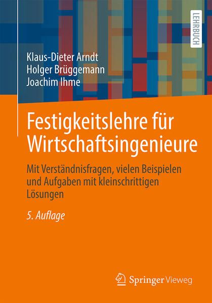 Produktbild: Festigkeitslehre f&uuml;r Wirtschaftsingenieure