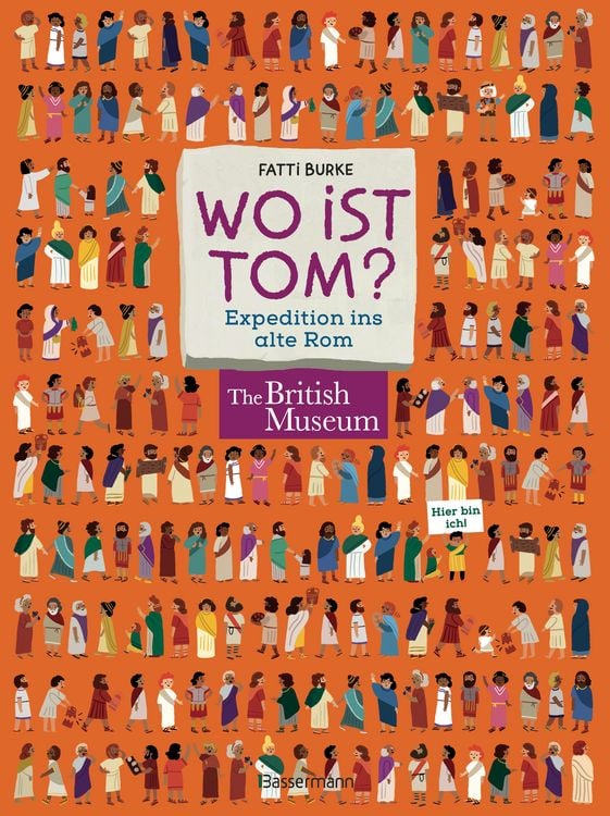 Produktbild: Wo ist Tom? Expedition ins alte Rom. Suchen, finden, wissen. &Uuml;ber 100 Dinge im antiken Rome entdecken