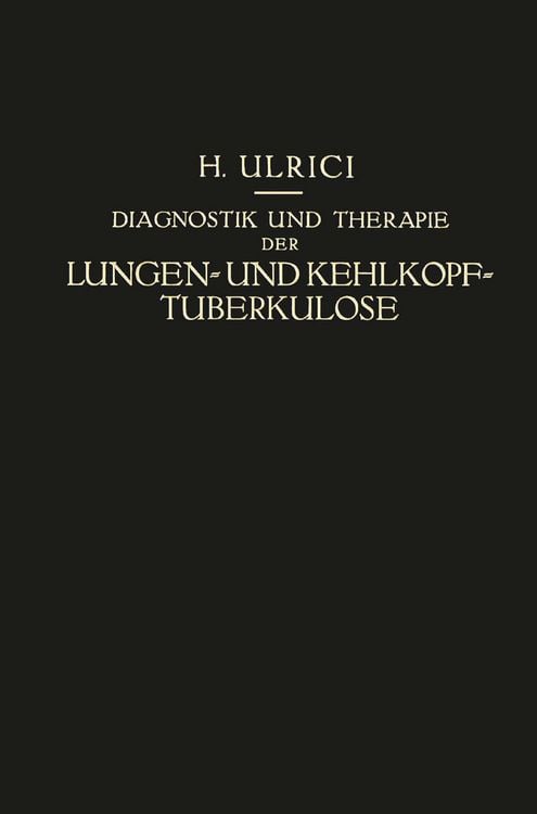 Produktbild: Diagnostik und Therapie der Lungen- und Kehlkopf-Tuberkulose