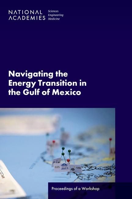 Produktbild: Navigating the Energy Transition in the Gulf of Mexico