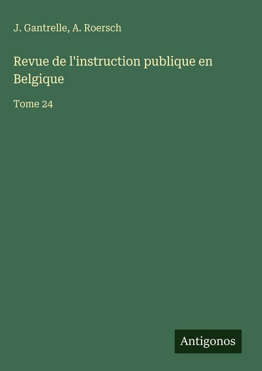 Produktbild: Revue de l'instruction publique en Belgique