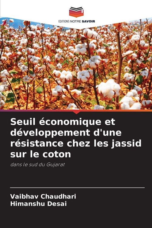Produktbild: Seuil &eacute;conomique et d&eacute;veloppement d'une r&eacute;sistance chez les jassid sur le coton