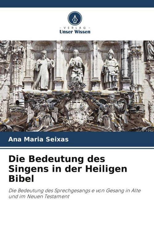 Produktbild: Die Bedeutung des Singens in der Heiligen Bibel