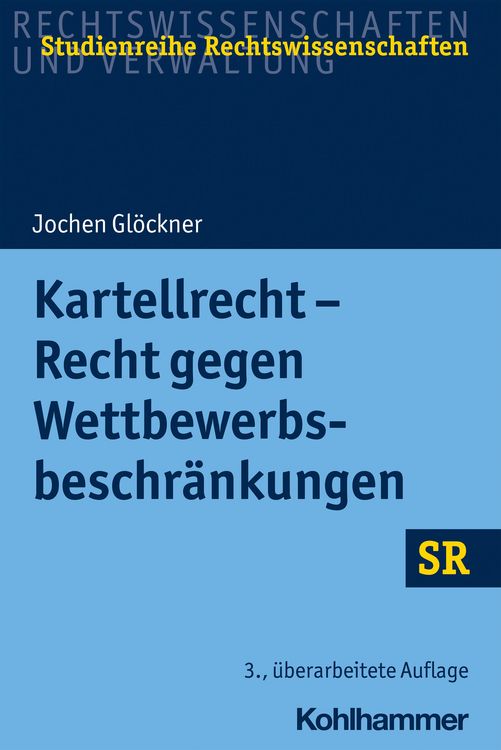 Produktbild: Kartellrecht - Recht gegen Wettbewerbsbeschr&auml;nkungen