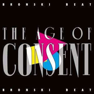 Produktbild: Bronski Beat: Age Of Consent (Standard Edition CD)