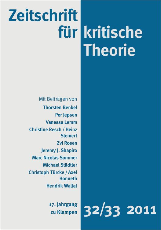Produktbild: Zeitschrift f&uuml;r kritische Theorie / Zeitschrift f&uuml;r kritische Theorie, Heft 32/33 (2011)