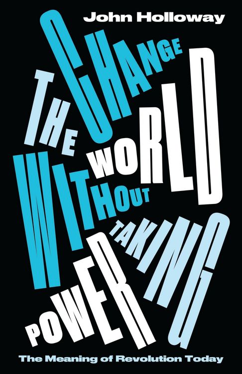 Produktbild: Change the World Without Taking Power