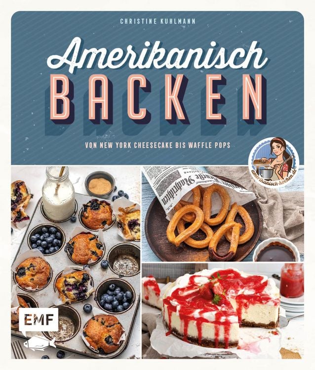 Produktbild: Amerikanisch backen - vom erfolgreichen YouTube-Kanal amerikanisch-kochen.de