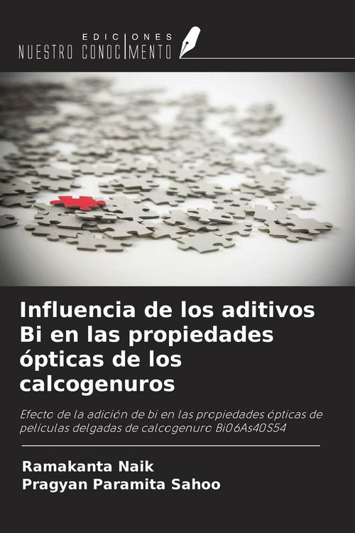 Produktbild: Influencia de los aditivos Bi en las propiedades &oacute;pticas de los calcogenuros