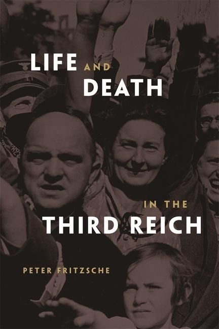 Produktbild: Fritzsche, P: Life and Death in the Third Reich
