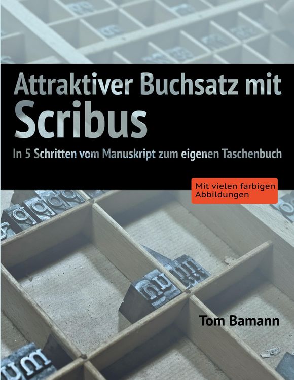 Produktbild: Attraktiver Buchsatz mit Scribus