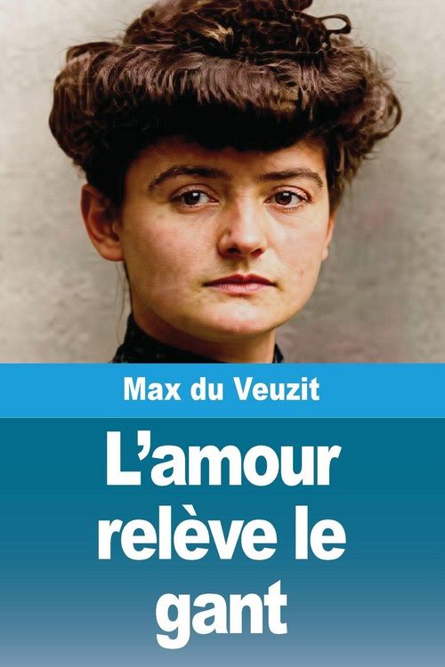 Produktbild: L'amour rel&egrave;ve le gant
