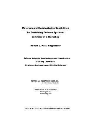 Produktbild: Materials and Manufacturing Capabilities for Sustaining Defense Systems
