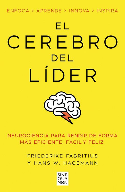 Produktbild: El Cerebro del L&iacute;der / The Leading Brain: Neuroscience Hacks to Work Smarter, Better, Happier