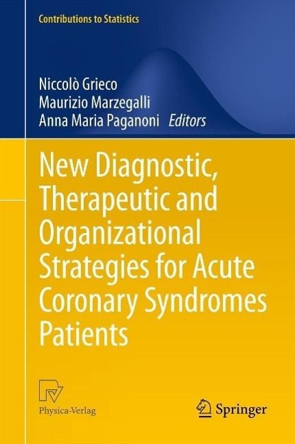 Produktbild: New Diagnostic, Therapeutic and Organizational Strategies for Acute Coronary Syndromes Patients