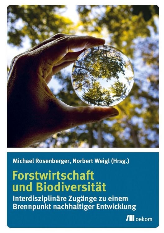 Produktbild: Forstwirtschaft und Biodiversit&auml;t